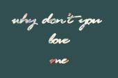 《Why Don’t You Just Love Me》(王力宏演唱)的文本歌词及LRC歌词