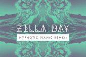 《Hypnotic - Vanic Remix》(Zella,Day演唱)的文本歌词及LRC歌词