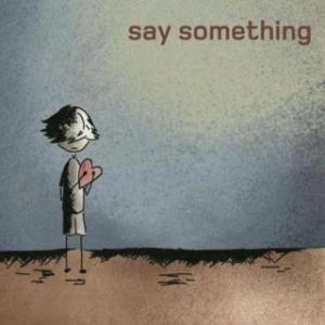 《Say Something (Bodhi Remix)》(Karen,Harding)歌词555uuu下载