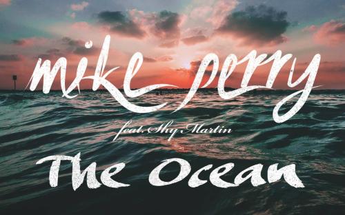 《The Ocean》(Mike,Perry)歌词555uuu下载
